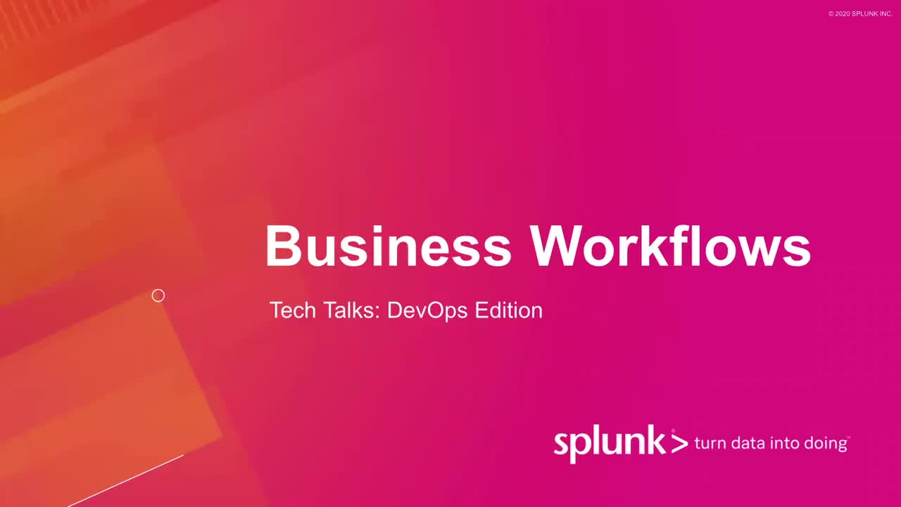 Improve Business KPIs with Splunk APM Business Workflows