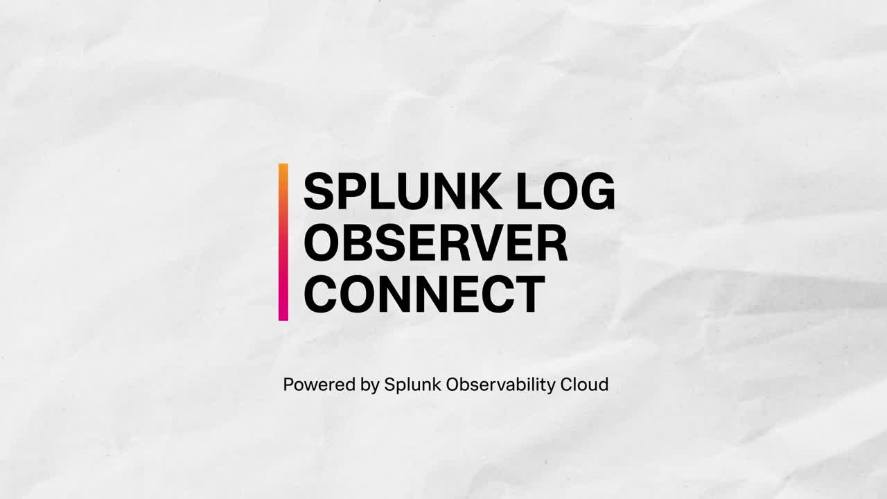 Log Observer Connect: Leverage the power of Splunk Enterprise data in Splunk Observability Cloud
